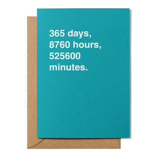"Days, Hours, Minutes" Anniversary Card