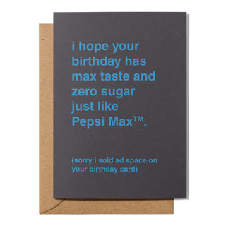 "Sorry, I Sold Ad Space On Your Birthday Card" Birthday Card