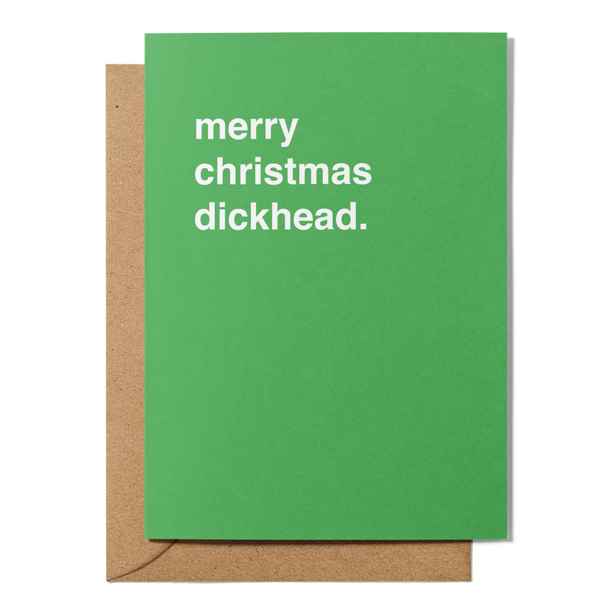 Merry Christmas Dickhead Christmas Card Greetings From Hell