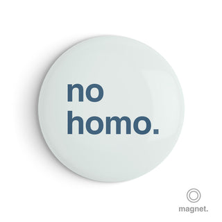 "No Homo" Fridge Magnet