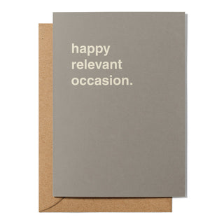 "Happy Relevant Occasion" Greeting Card