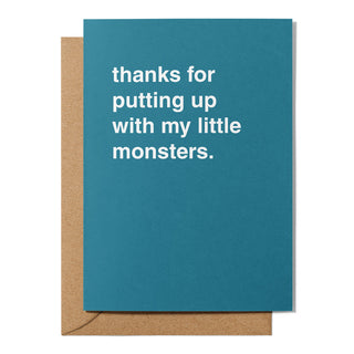 "Putting Up With My Little Monsters" Thank You Card
