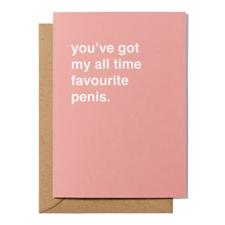 "All Time Favourite Penis" Valentines Card