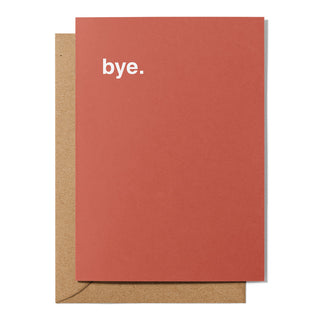 "Bye" Farewell Card