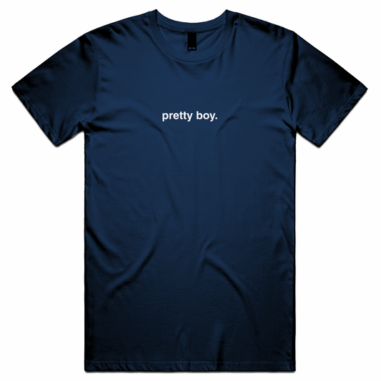 "Pretty Boy" T-Shirt