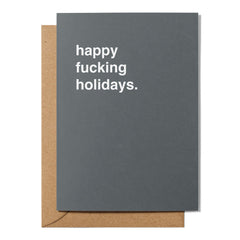 "Happy Fucking Holidays" Christmas Card