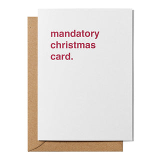 "Mandatory" Christmas Card