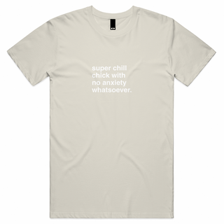 "Super Chill Chick" T-Shirt