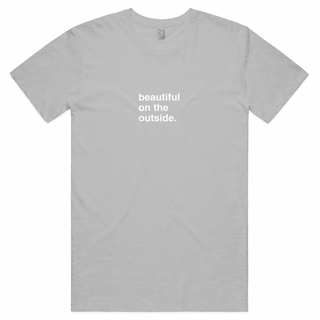 "Beautiful on the Inside" T-Shirt