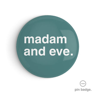 "Madam and Eve" Pin Badge