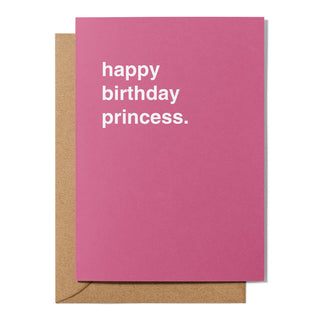 "Happy Birthday Princess" Birthday Card