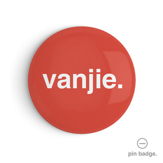 "Vanjie" Pin Badge