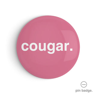 "Cougar" Pin Badge