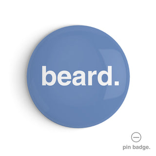 "Beard" Pin Badge