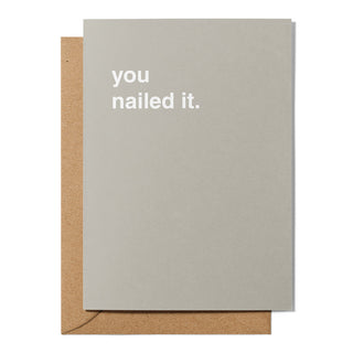 "You Nailed It" Congratulations Card