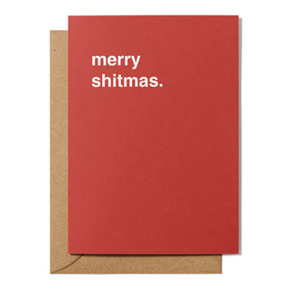 "Merry Shitmas" Christmas Card