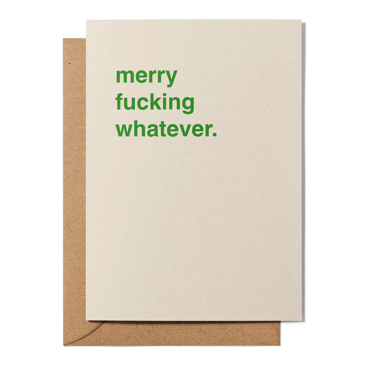 "Merry Fucking Whatever" Christmas Card