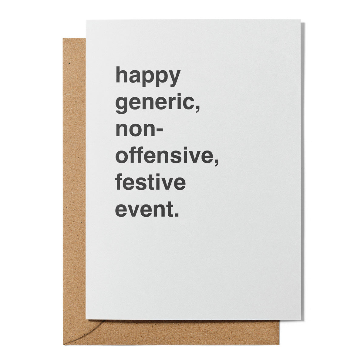 "Happy Generic, Non-Offensive, Festive Event" Christmas Card