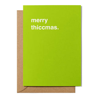 "Merry Thiccmas" Christmas Card