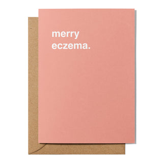 "Merry Eczema" Christmas Card