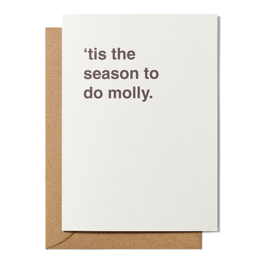 "'Tis The Season To Do Molly" Christmas Card