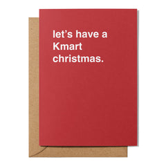 "Let's Have a Kmart Christmas" Christmas Card