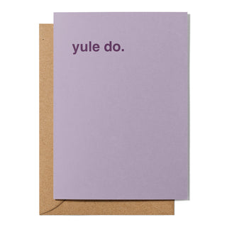 "Yule Do" Christmas Card