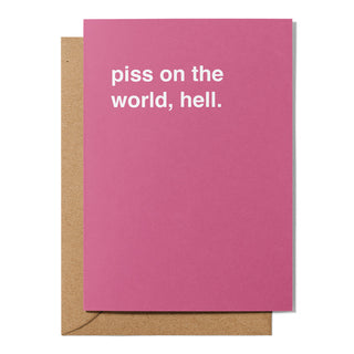 "Piss on the World, Hell" Christmas Card