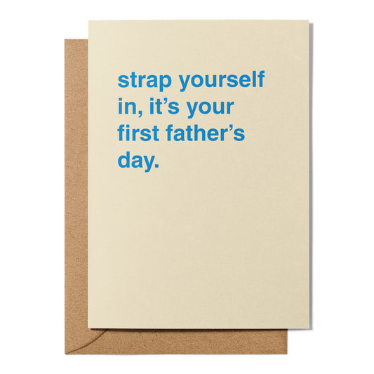 "It's Your First Father's Day" Father's Day Card