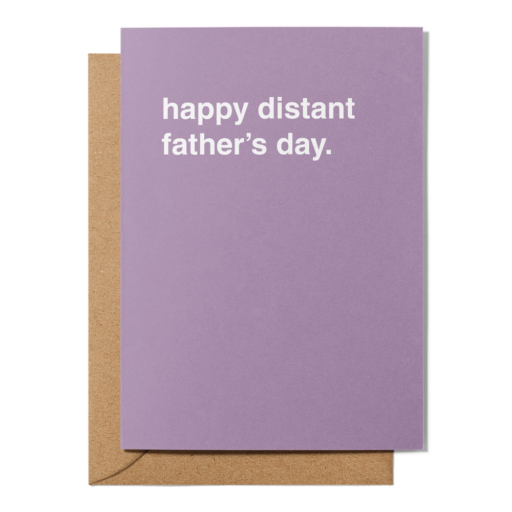 "Happy Distant Father's Day" Father's Day Card