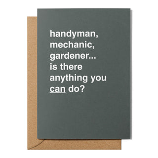 "Is There Anything You Can Do?" Father's Day Card