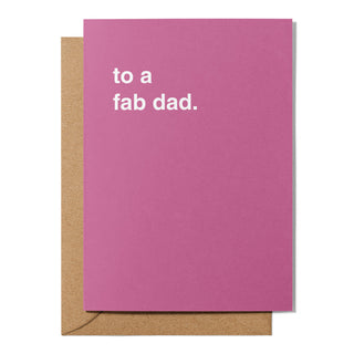 "To a Fab Dad" Father's Day Card