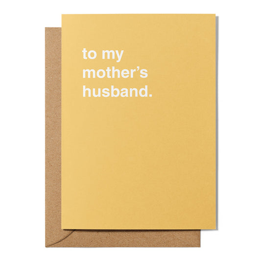 "To My Mother's Husband" Father's Day Card