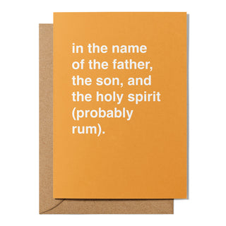 "In the Name of the Father, the Son and the Holy Spirit" Father's Day Card