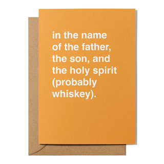 "In the Name of the Father, the Son and the Holy Spirit" Father's Day Card