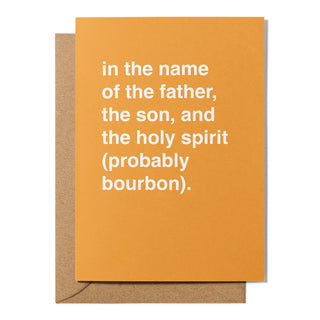"In the Name of the Father, the Son and the Holy Spirit" Father's Day Card