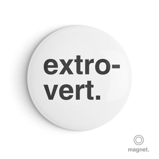 "Extrovert" Fridge Magnet