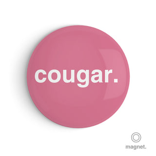 "Cougar" Fridge Magnet