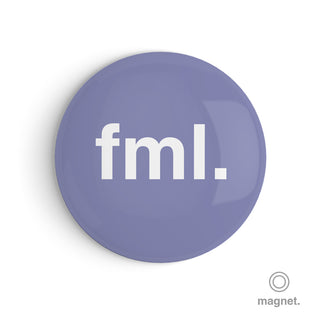 "FML" Fridge Magnet