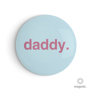 "Daddy" Fridge Magnet