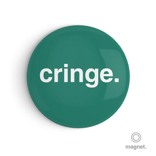 "Cringe" Fridge Magnet