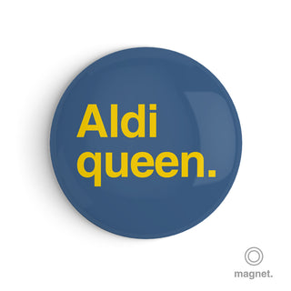 "Aldi Queen" Fridge Magnet