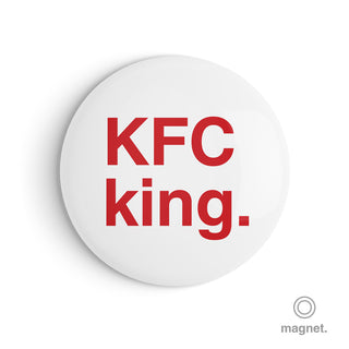 "KFC King" Fridge Magnet