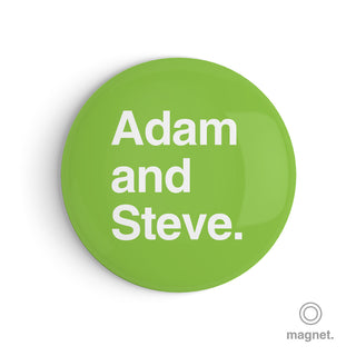 "Adam and Steve" Fridge Magnet