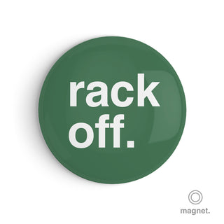 "Rack Off" Fridge Magnet