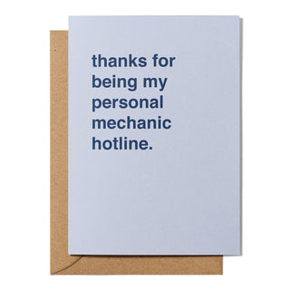 "Thanks for Being My Personal Mechanic" Father's Day Card