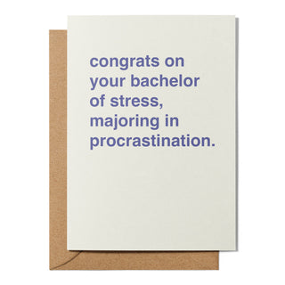 "Bachelor of Stress" Graduation Card