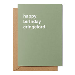 "Happy Birthday Cringelord" Birthday Card