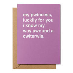 "I Know My Way Awound a Cwiterwis" Valentines Card