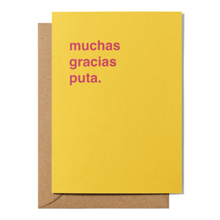 "Muchas Gracias Puta" Thank You Card